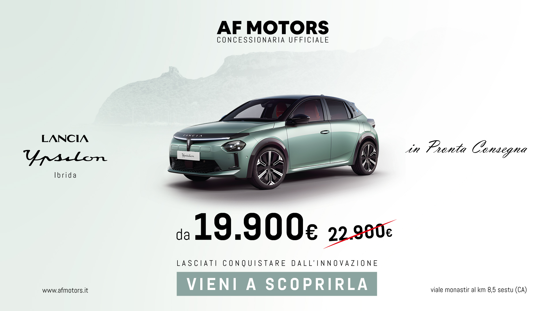 AF Motors - Promozione Lancia Ypsilon tua da 19.900 euro. Concessionaria Ufficiale Lancia a Cagliari. Vieni a scoprirla da AF Motors, tua in pronta consegna.